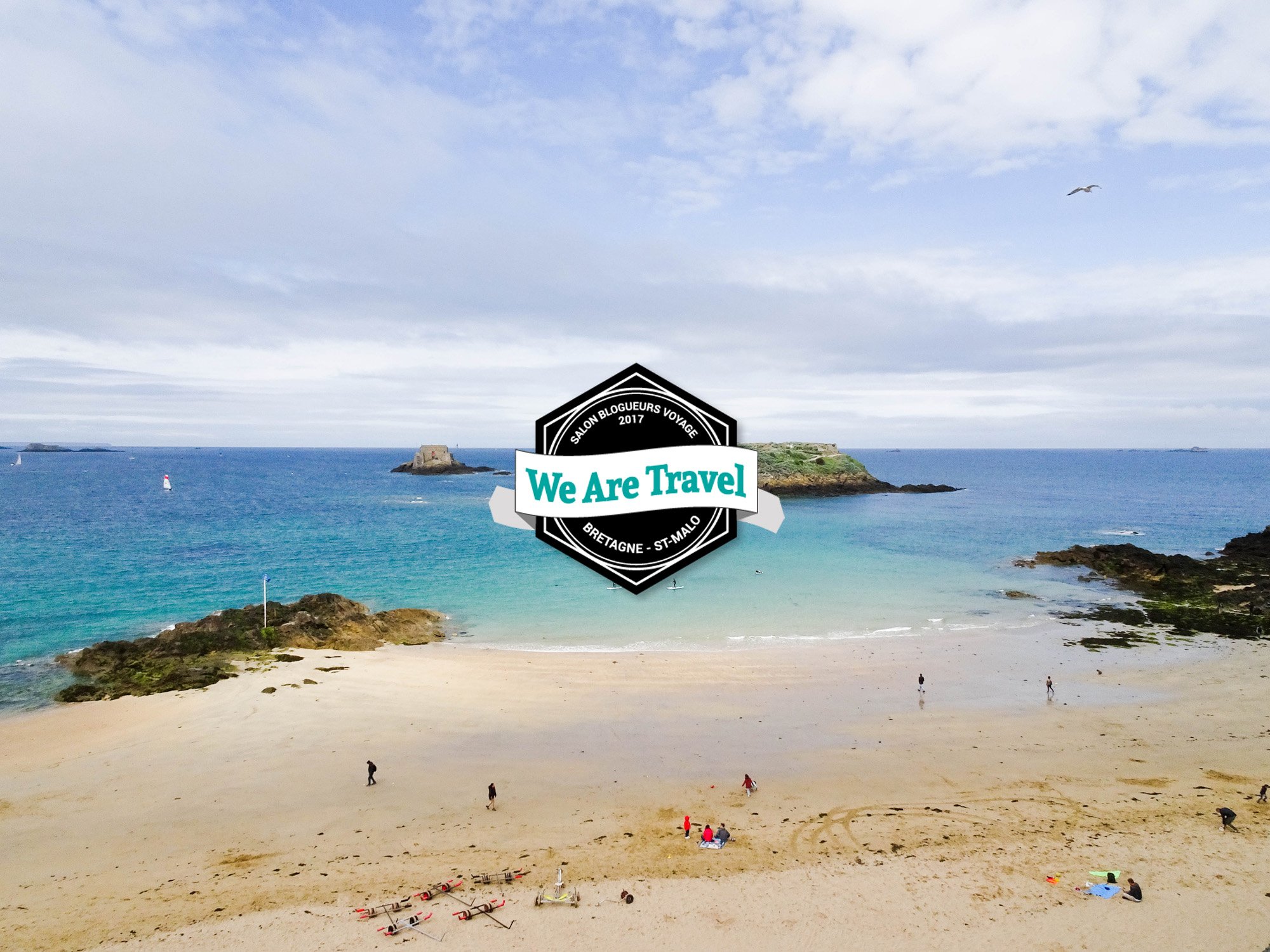 Le salon des blogueurs 2017 - We Are Travel - Saint Malo - Girltrotter