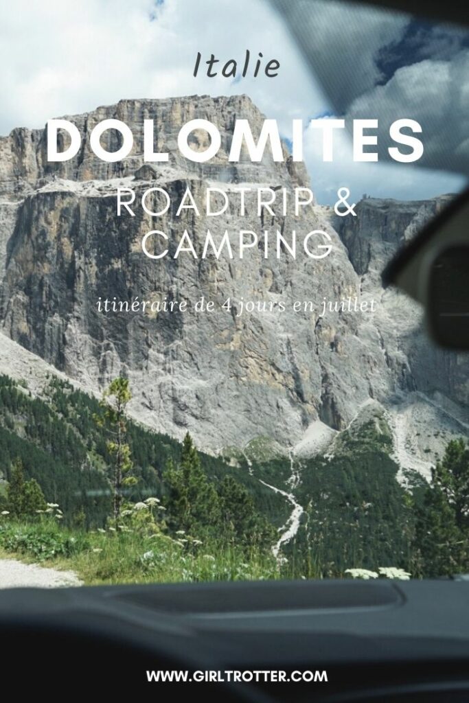 Roadtrip et camping dolomites en juillet