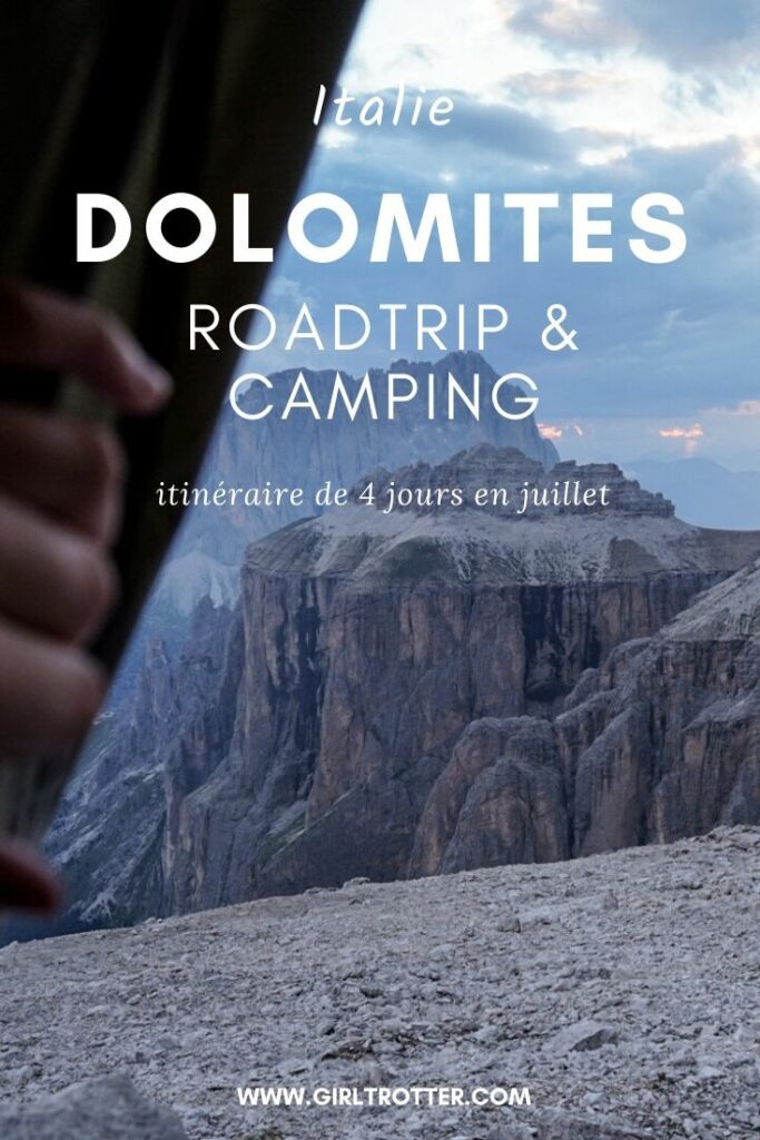 Roadtrip et camping dolomites en juillet