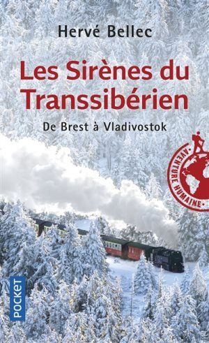 Les sirenes du Transsibérien De Brest a Vladivostok avis critique de lecture par Girltrotter le blog voyage et aventure