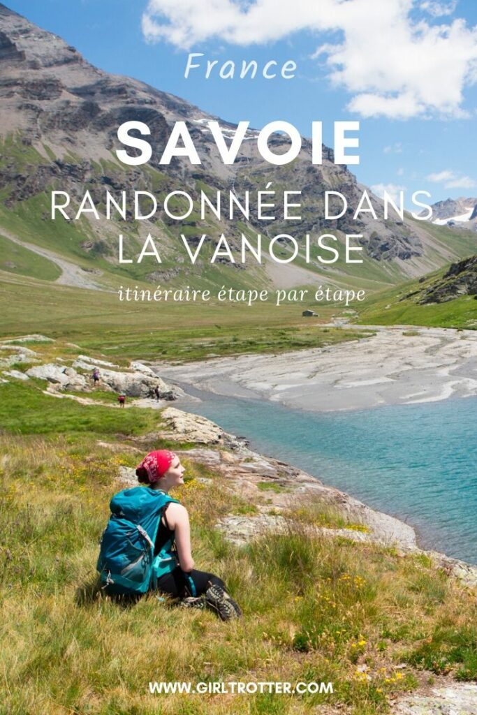 Randonnée à la journée en Savoie dans les réserves naturelles de la Vanoise et de La Baillettaz entre Tignes et Val d'Isère