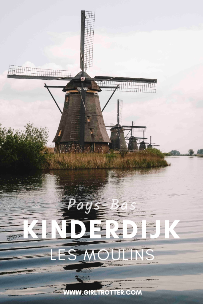 kinderdijk les moulins de hollande girltrotter le blog des filles qui voyagent