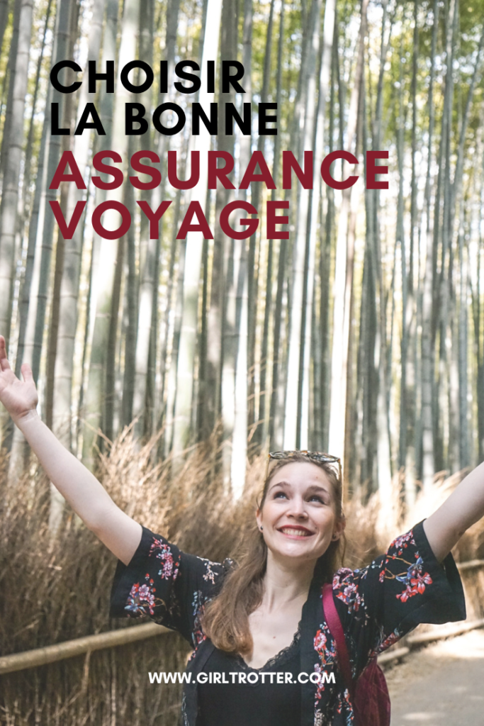 choisir la bonne assurance de voyage girltrotter blog voyage et aventure responsable