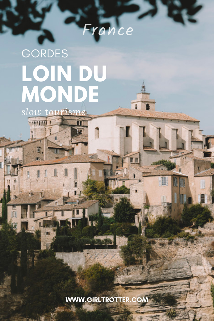 slow tourisme en luberon gorde sans la foule girltrotter blog voyage et aventure responsable