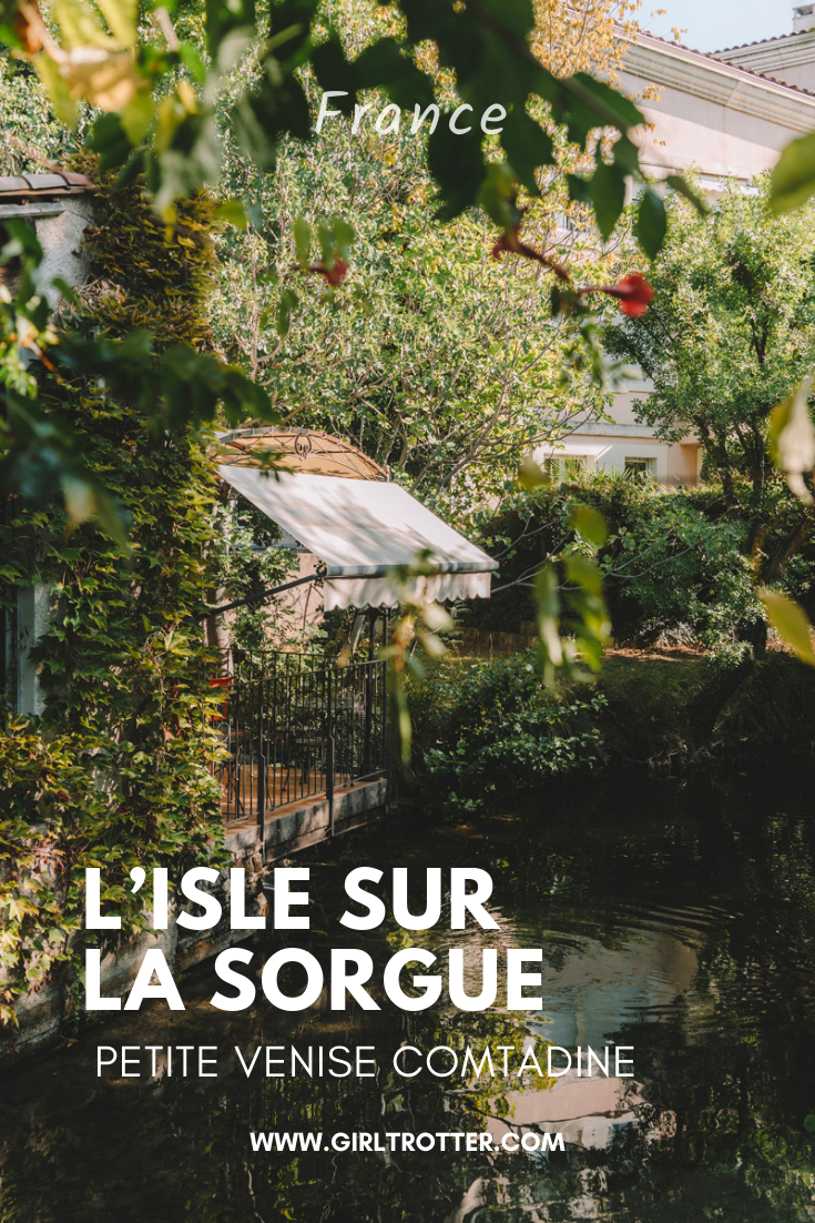 slow tourisme en luberon isle sur la sorgue girltrotter blog voyage et aventure responsable