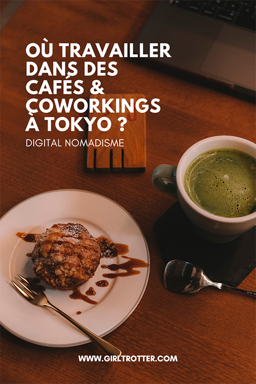 Trouver un espace de coworking ou café pour travailler à Yokyo en tant que digital nomade